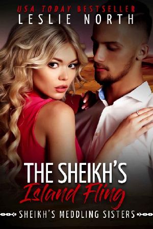 [Sheikh's Meddling Sisters 02] • The Sheikh’s Island Fling